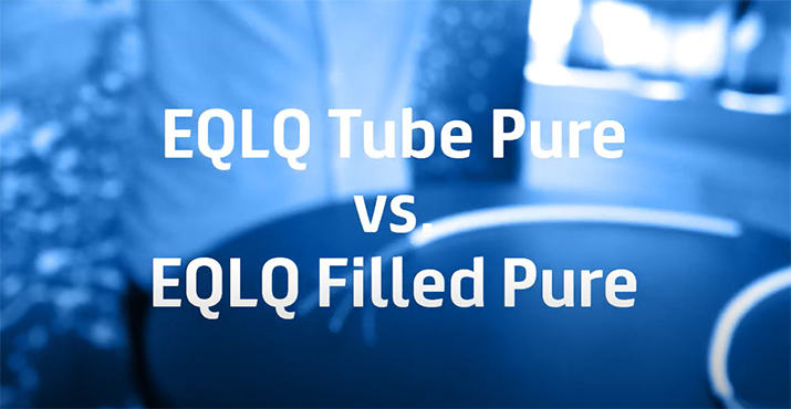 Presentation: EQLQ Tube Pure vs EQLQ Filled Pure