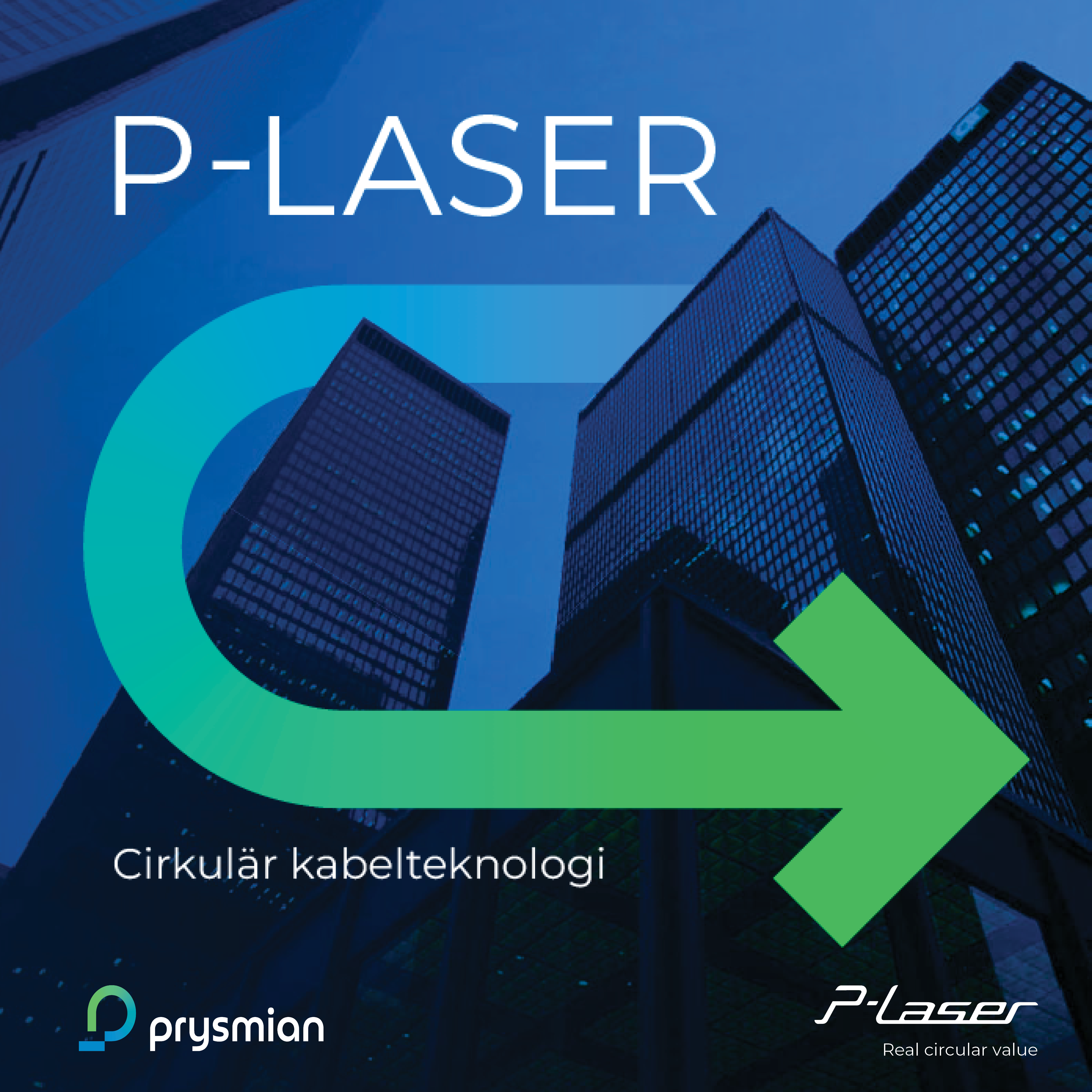 P-Laser: Cirkulär kabelteknologi